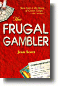 The Frugalo Gambler Book